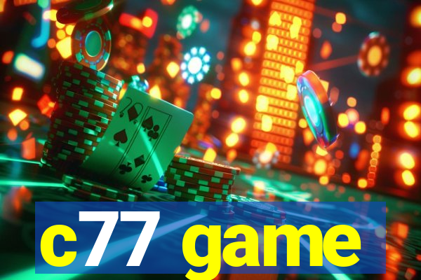 c77 game